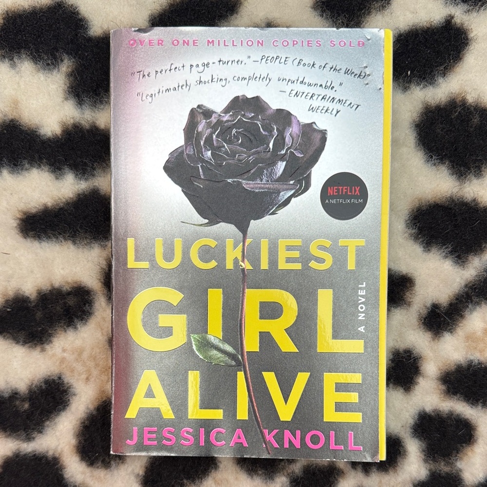 Luckiest Girl Alive by Jessica Knoll